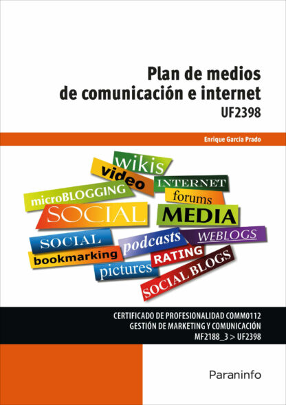 Plan de medios de comunicación e internet. UF2398