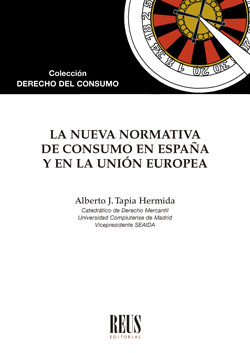 Nueva normativa de consumo en España y en la Unión Europea