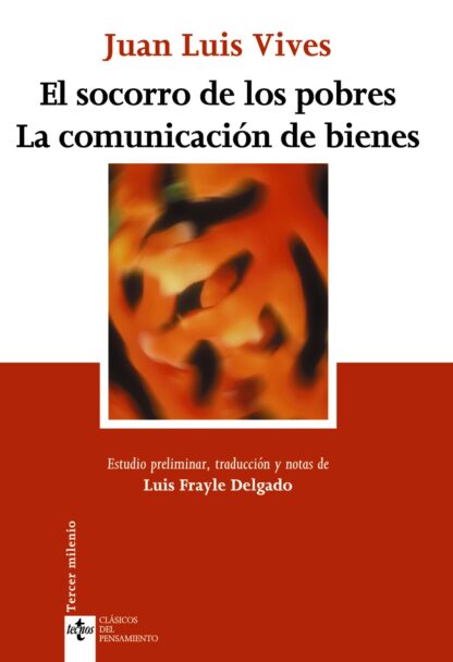 Socorro de los Pobres. La Comunicación de Bienes