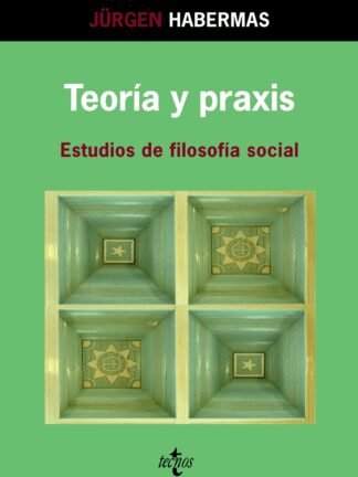 Teoría y Praxis. Estudios de Filosofía Social