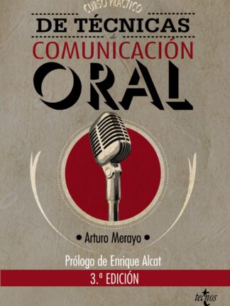 Curso Práctico de Técnicas de Comunicación Oral