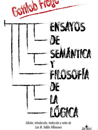 Ensayos de Semántica y Filosofía de la Lógica