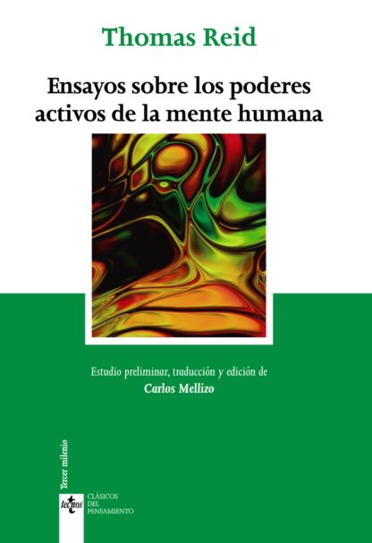Ensayos sobre los poderes activos de la menta humana