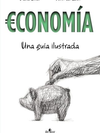 Economía. Una guía ilustrada