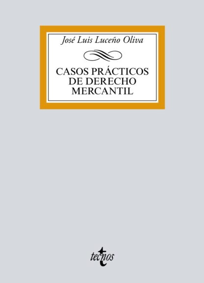 Casos Prácticos de Derecho Mercantil
