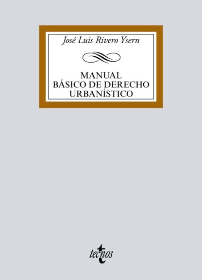 Manual Básico de Derecho Urbanístico