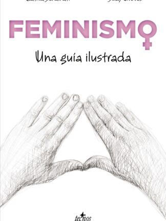 Feminismos. Una Guía Ilustrada