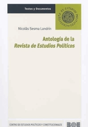 Antología de la Revista de Estudios Políticos