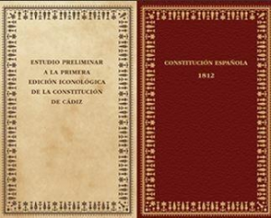 Constitución Española 1812. 2 Vols. Constitución Política de la Monarquía Española (1812)
