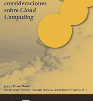 Algunas Consideraciones sobre Cloud Computing Premio Protección de Datos Personales de Investigación 2012