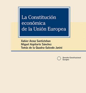 Constitución económica de la Unión Europea