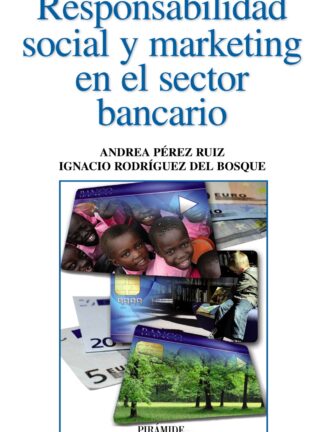 Responsaibilidad Social y Marketing en el Sector Bancario