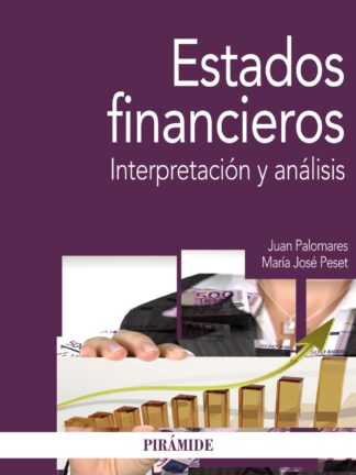 Estados financieros. Interpretación y análisis