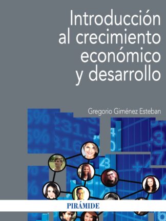 Introducción al crecimiento económico y desarrollo