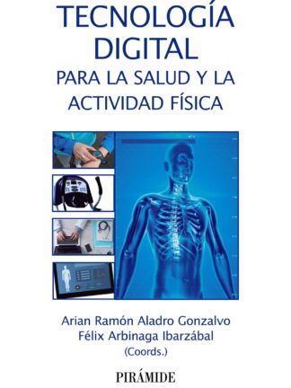 Tecnología digital para la salud y la actividad física