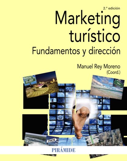 Marketing turístico. Fundamentos y dirección