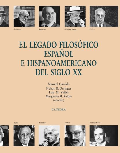 Legado filosófico español e hispanoamericano del Siglo XX