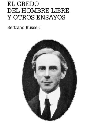 Credo del hombre libre y otros ensayos