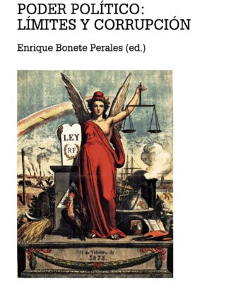 Poder Político: Límites y Corrupción