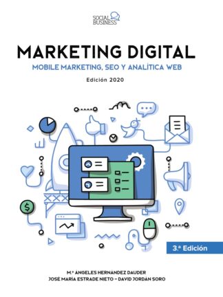 Marketing digital. Mobile marketing, SEO y analítica web
