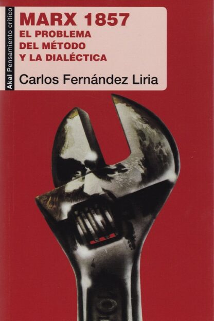 Marx 1857. El problema del método y la dialéctica.