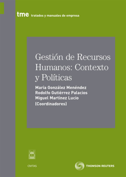 Gestión de recursos humanos: contexto y políticas