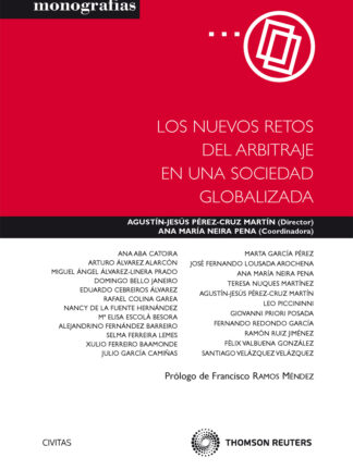 Nuevos Retos del Arbitraje en una Sociedad Globalizada