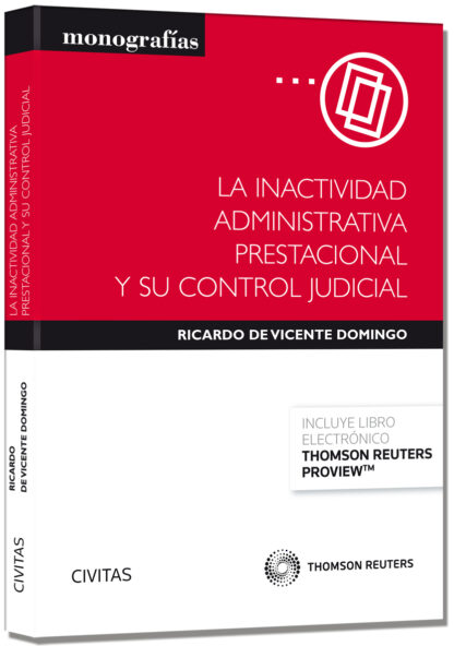 Inactividad Administrativa Prestacional y su Control Judicial