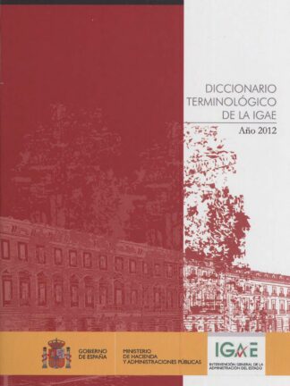 Diccionario Terminológico de la IGAE. Año 2012