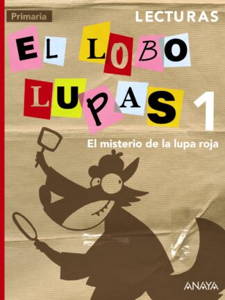 Lecturas 1. El misterio de la lupa roja