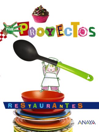 Restaurantes. Por Proyectos