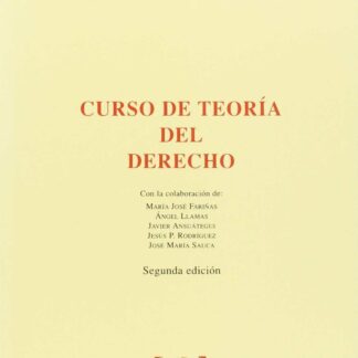 Curso de Teoría del Derecho. Gregorio Peces Barba