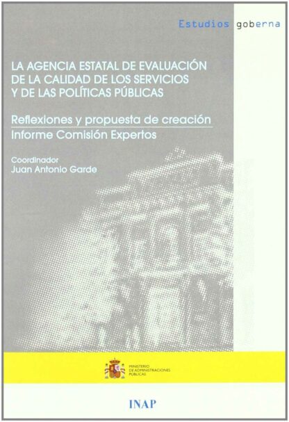 Agencia Estatal de Evaluación de la Calidad de los Servicios y de las Políticas Públicas, La.
