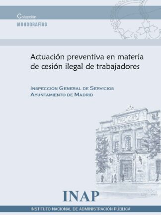Actuación preventiva en materia de cesión ilegal de trabajadores