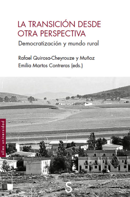 Transición desde otra perspectiva. Democratización y mundo real