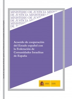 Acuerdo de Cooperación del Estado Español con la Federación de Comunidades Israelitas de España.Hebreo, Inglés y Francés