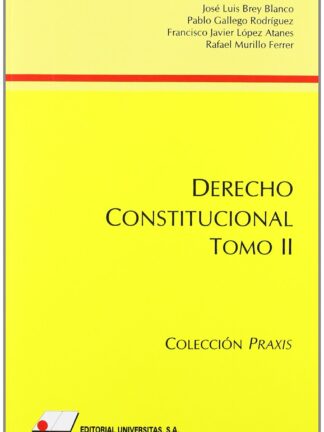 Derecho constitucional Tomo II