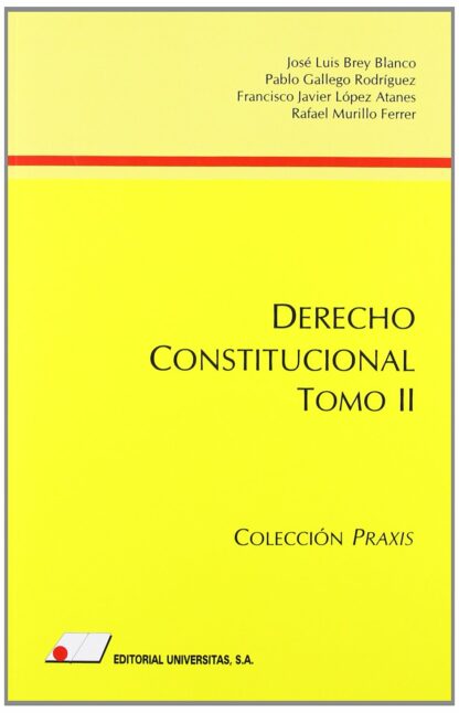 Derecho constitucional Tomo II