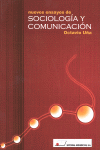 Nuevos ensayos de sociología y comunicación
