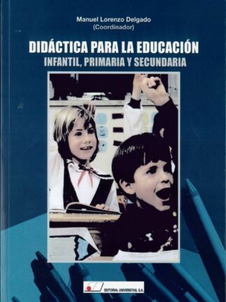 Didáctica para la educación infantil, primaria y secundaria