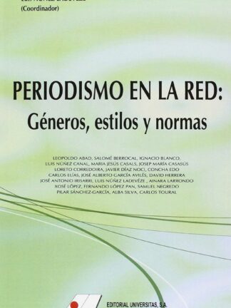 Periodismo en la red. Género, estilos y normas