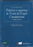 Prácticas y esquemas de teoría del estado constitucional 1. Ejercicios