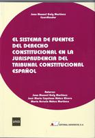 Sistema de fuentes del derecho constitucional en la jurisprudencia del Tribunal Constitucional Español