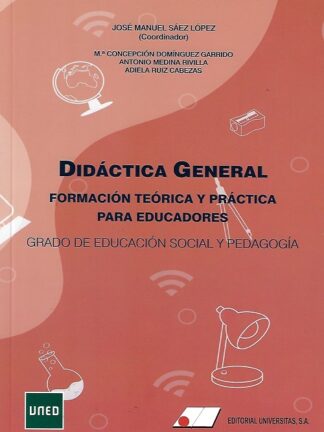 Didáctica general, formación teoría y práctica para educadores