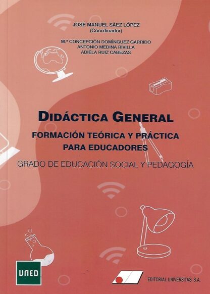 Didáctica general, formación teoría y práctica para educadores