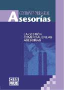 Gestión Empresarial Asesorías la Gestión Comecial en las Asesorías.