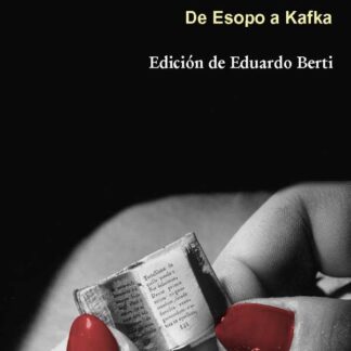 Cuentos más breves del mundo. De Esopo a Kafka