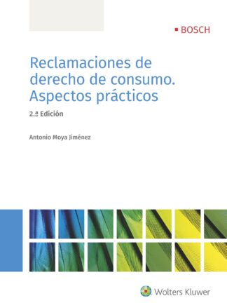 Reclamaciones de Derecho de Consumo 2018 Aspectos Prácticos
