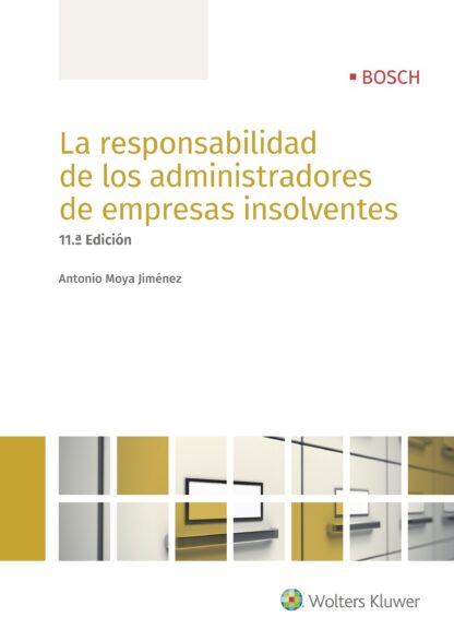 Responsabilidad de los Administradores de Empresas Insolventes