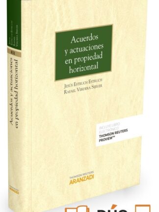 Acuerdos y Actuaciones en Propiedad Horizontal